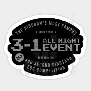 3-1 ALL NIGHT EVENT Sticker